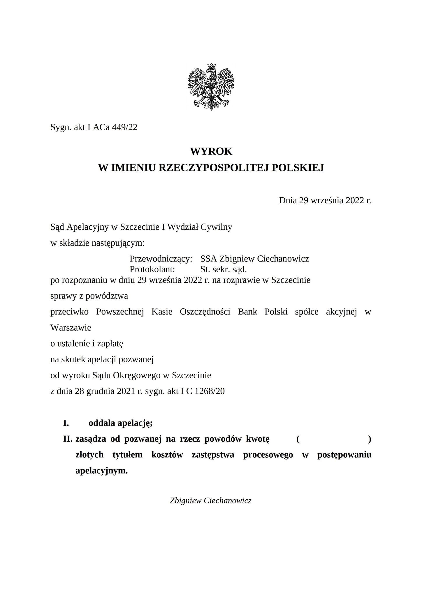 Wyrok Sądu Apelacyjnego w Szczecinie z dnia 29 września 2022 r., sygn. akt I ACa 449/22 